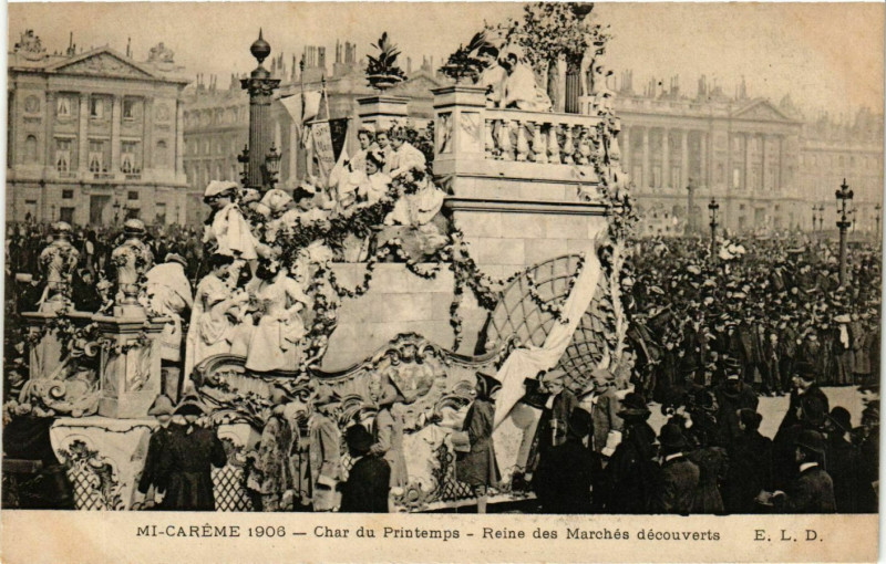 Carte postale ancienne Paris Mi-Careme 1906 Char Printemps Reine des Marches decouverts à Paris