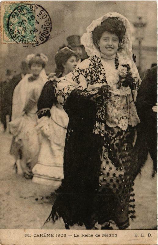 Carte postale ancienne Paris Mi-Careme 1906 La Reine de Madrid à Paris