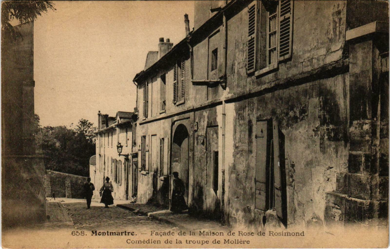 Carte postale ancienne Montmartre - Façade de la Maison de Rose de Rosimond - Comédien de la troupe de Molière à Paris 18e
