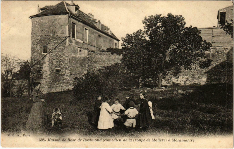 Carte postale ancienne Maison de Rose de Rosimond (Comédien de la troupe de Molière) à Montmartre à Paris 18e