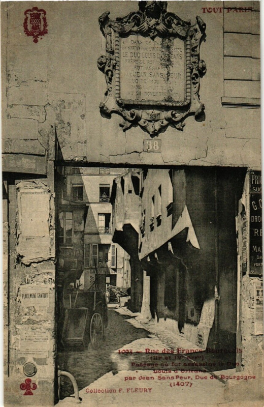 Carte postale ancienne Rue des Francs-Bourgeois - Passage où fut assassiné le Duc Louis d'Orléans par Jean Sans Peur, Duc de Bourgogne à Paris 3e