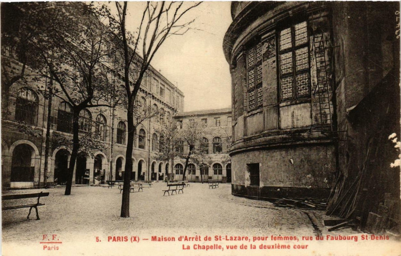 Carte postale ancienne Paris (10e) Maison d'Arret de Saint-Lazare pour femmes La Chapelle à Paris 10e