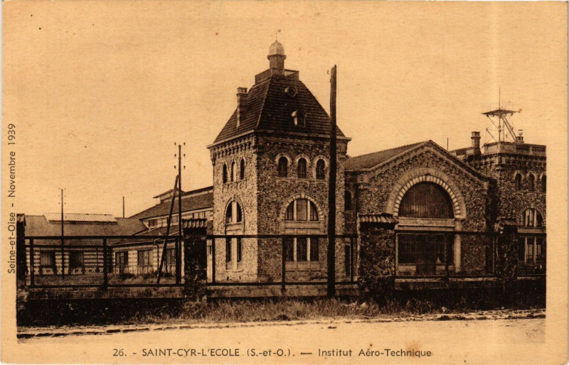 Carte postale ancienne Institut Aéro-Techhique à Saint-Cyr-l'École
