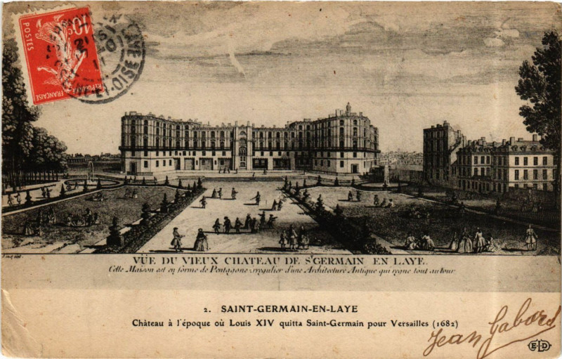Carte postale ancienne Saint-Germain-en-Laye - Chateau a l'époque ou Louis quitta Saint à Saint-Germain-en-Laye