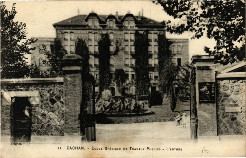 Carte postale ancienne Cachan - Ecole Spéciale de Travaux Publics - L'Entrée à Cachan