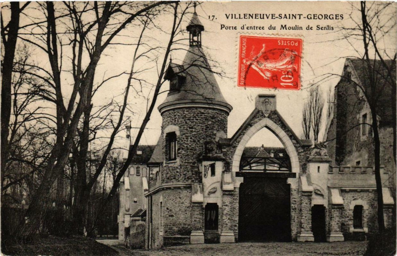 Carte postale ancienne Villeneuve-Saint-Georges Porte d'entrée du Moulin de Snelis à Villeneuve-Saint-Georges
