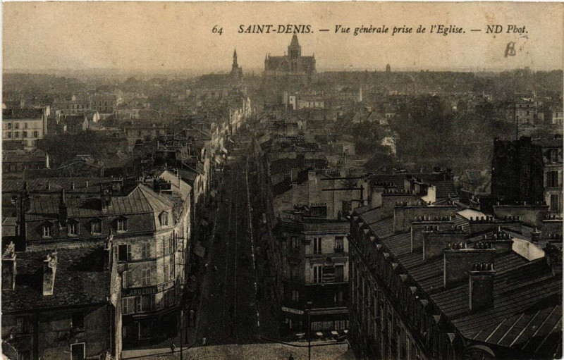 Carte postale ancienne Saint-Denis - Vue générale prise de l'Eglise à Saint-Denis