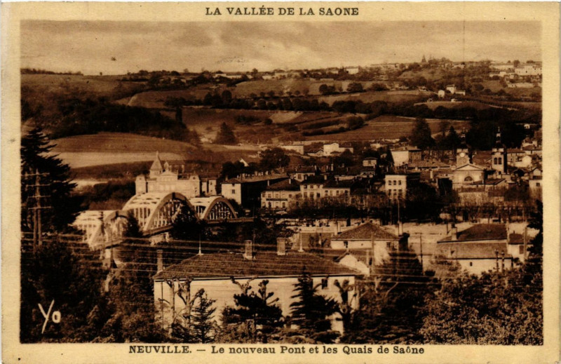 Carte postale ancienne Neuville-sur-Saone - Le Nouveau Pont et les Quais de Saone à Neuville-sur-Saône