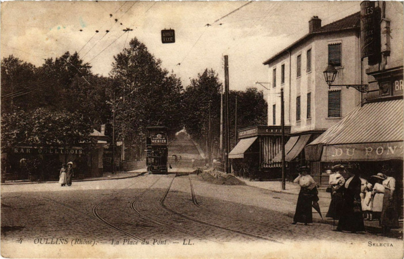 Carte postale ancienne Oullins - La Place du Pont à Oullins