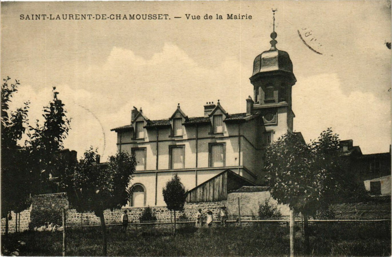 Carte postale ancienne Saint-Laurent-de-Chamousset - Vue de la Mairie à Saint-Laurent-de-Chamousset