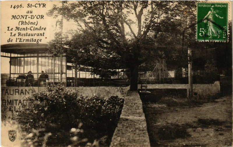 Carte postale ancienne Saint-Cyr-au-Mont-d'Or - Le Mont Cindre Le Restaurant de l'Ermitage à Saint-Cyr-au-Mont-d'Or