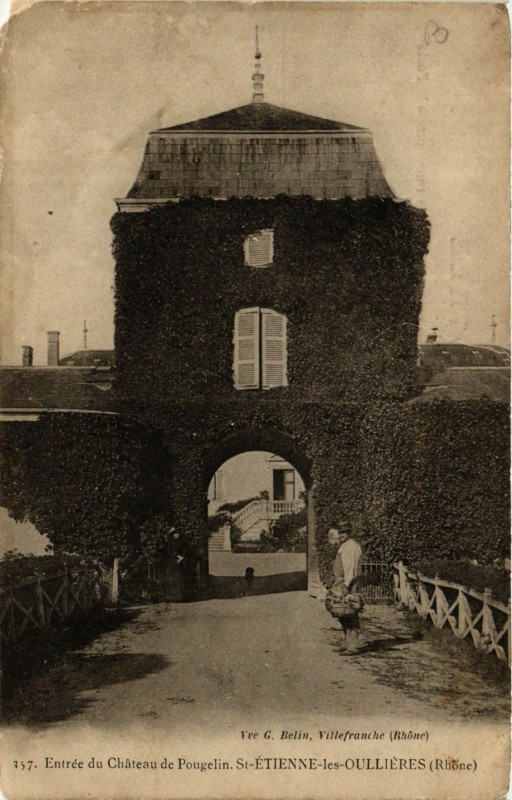 Carte postale ancienne Entrée de Chateau de Pougelin Saint-Etienne-des-Oullieres à Saint-Étienne-des-Oullières
