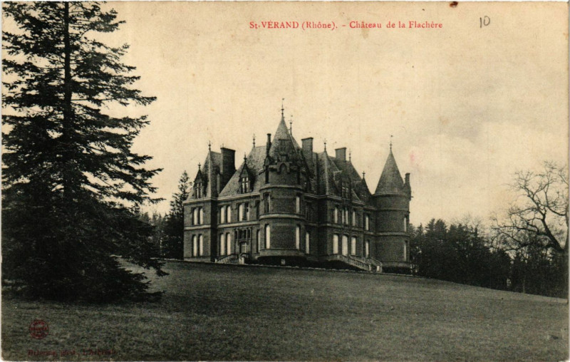 Carte postale ancienne Saint-Verand - Chateau de la Flachere à Saint-Vérand