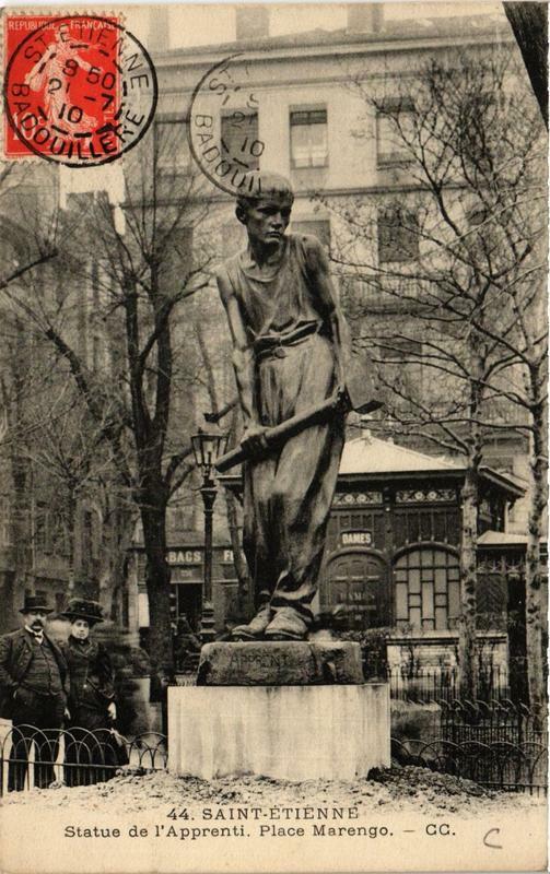 Carte postale ancienne Saint-Etienne Statue de l'Apprenti. Place Marengo à Saint-Étienne