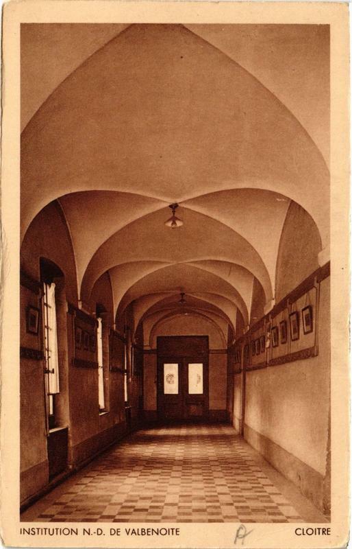 Carte postale ancienne Institution N.-D. De Valbenoite Cloitre