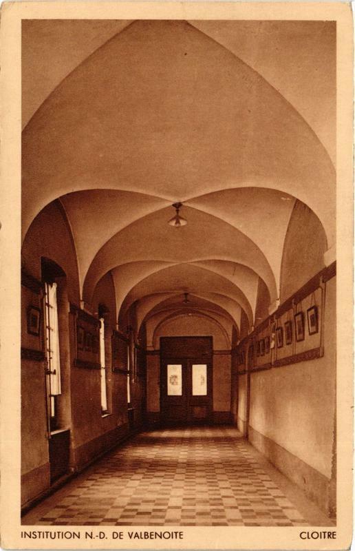 Carte postale ancienne Institution N.-D. De Valbenoite Cloitre