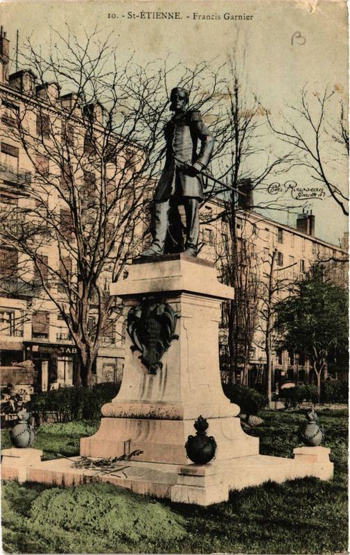 Carte postale ancienne Saint-Etienne Monument Francis Garnier à Saint-Étienne