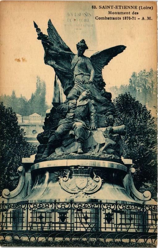 Carte postale ancienne Saint-Etienne Monument des Combattants à Saint-Étienne