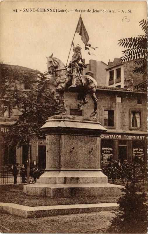 Carte postale ancienne Saint-Etienne Statue de Jeanne d'Arc à Saint-Étienne