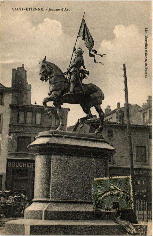 Carte postale ancienne Saint-Etienne Statue de Jeanne d'Arc à Saint-Étienne