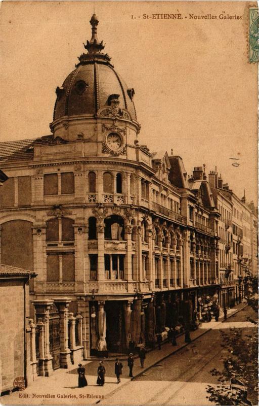 Carte postale ancienne Saint-Etienne Nouvelles Galeries à Saint-Étienne