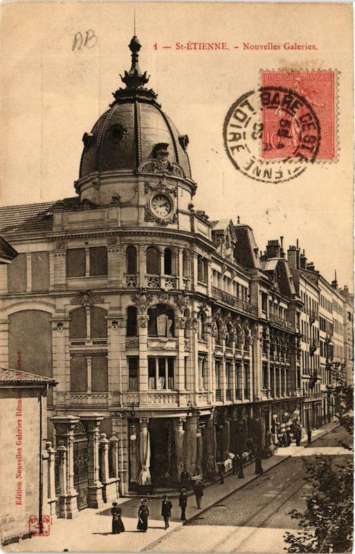 Carte postale ancienne Saint-Etienne Nouvelles Galeries à Saint-Étienne