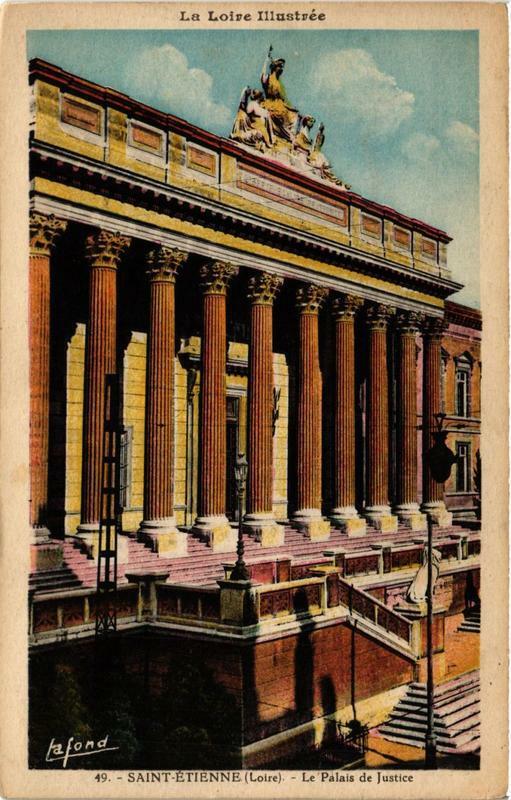 Carte postale ancienne Saint-Etienne Le Palais de Justice à Saint-Étienne