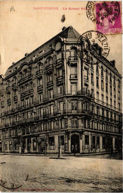 Carte postale ancienne Saint-Etienne Le Grand Hotel à Saint-Étienne