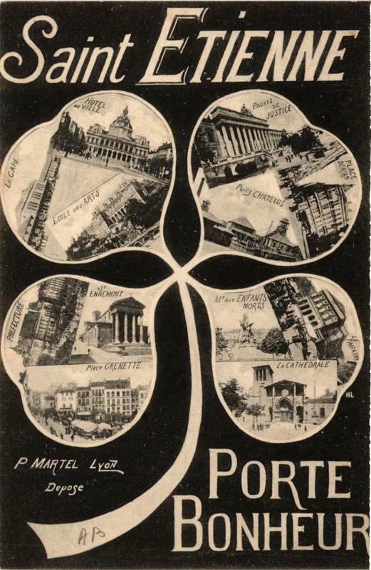 Carte postale ancienne Saint-Etienne Porte Bonheur à Saint-Étienne
