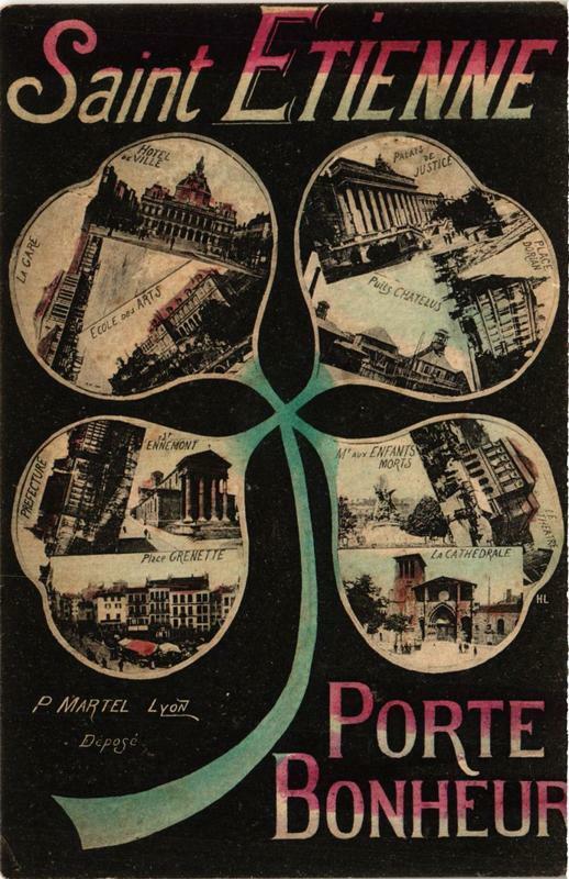 Carte postale ancienne Saint-Etienne Porte Bonheur à Saint-Étienne