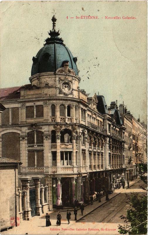 Carte postale ancienne Saint-Etienne Nouvelles Galeries à Saint-Étienne