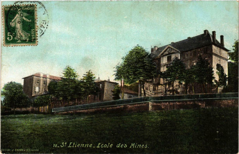 Carte postale ancienne Saint-Etienne Ecole des Mines à Saint-Étienne