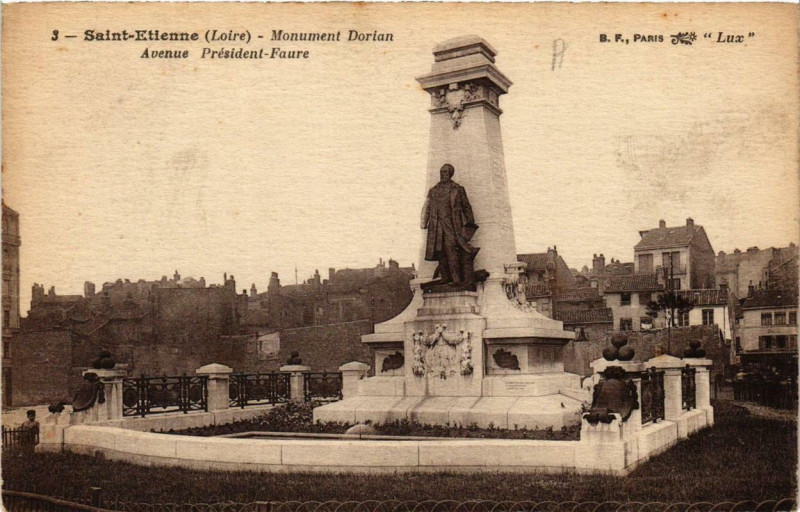 Carte postale ancienne Saint-Etienne Monument Dorian. Avenue president Faure à Saint-Étienne