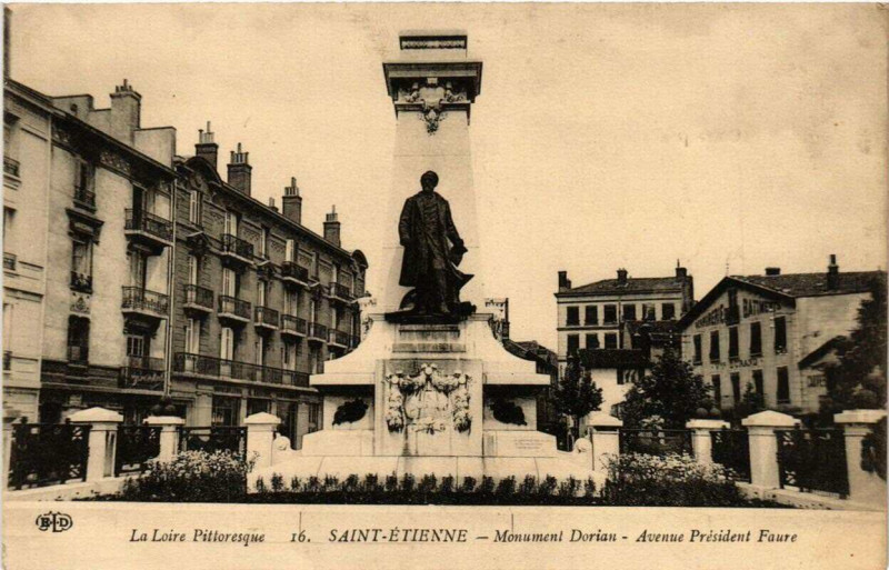 Carte postale ancienne Saint-Etienne Monument Dorian. Avenue president Faure à Saint-Étienne