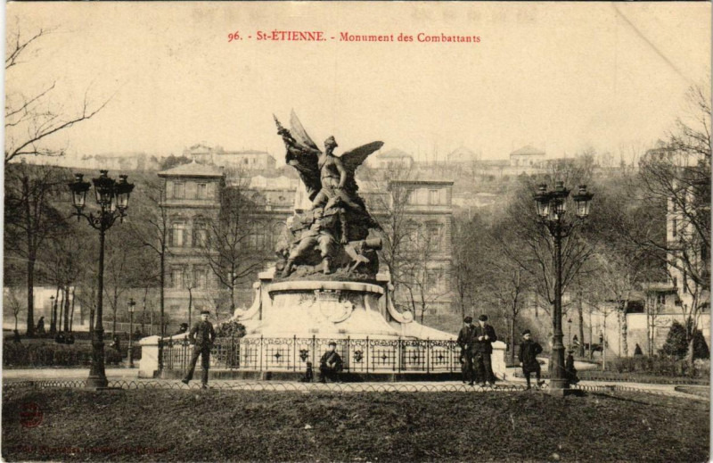 Carte postale ancienne Saint-Etienne Monument des Combattants à Saint-Étienne