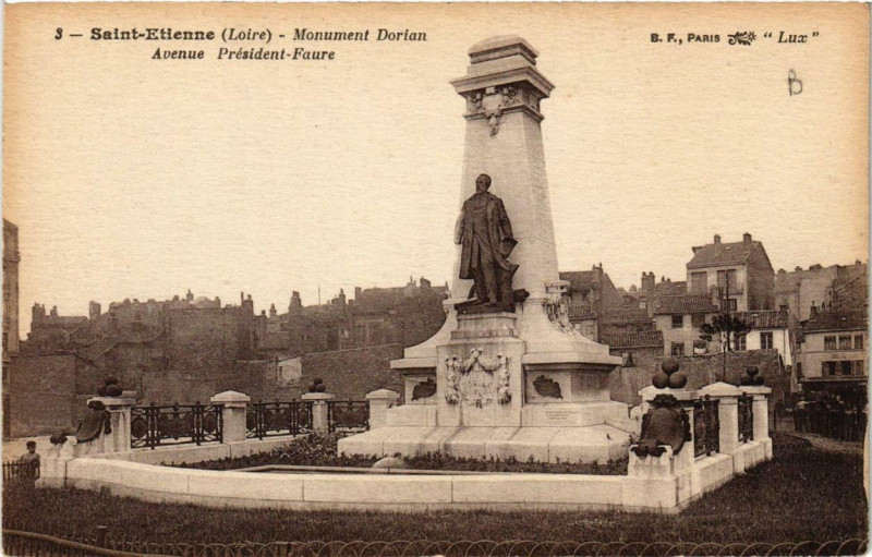Carte postale ancienne Saint-Etienne Monument Dorian. Avenue president Faure à Saint-Étienne