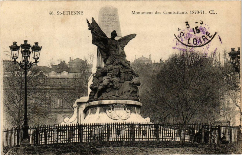Carte postale ancienne Saint-Etienne Monument des Combattants 1870-1871 à Saint-Étienne