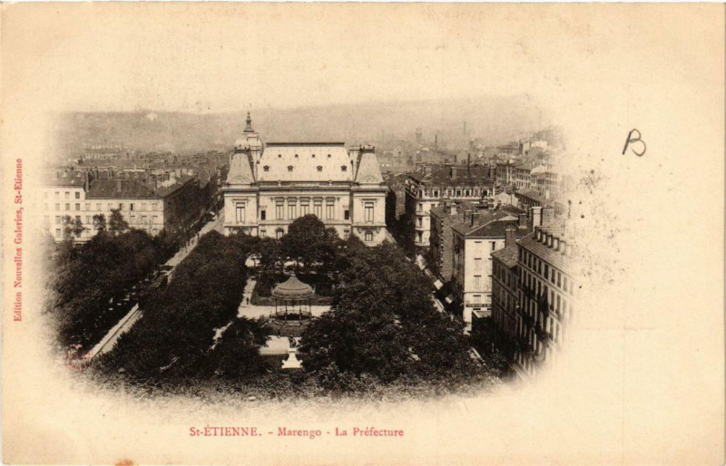 Carte postale ancienne Saint-Etienne Marengo. La Préfecture à Saint-Étienne