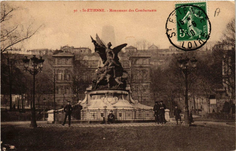 Carte postale ancienne Saint-Etienne Monument des Combattants à Saint-Étienne