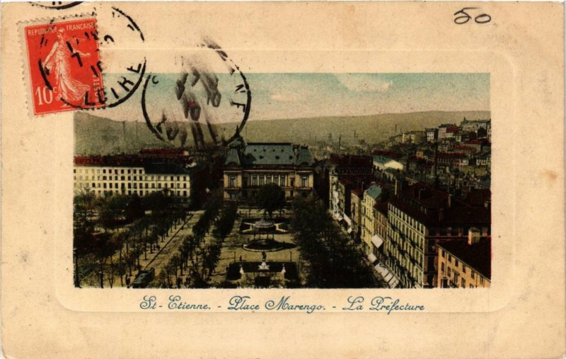 Carte postale ancienne Saint-Etienne Place Marengo. La Préfecture à Saint-Étienne