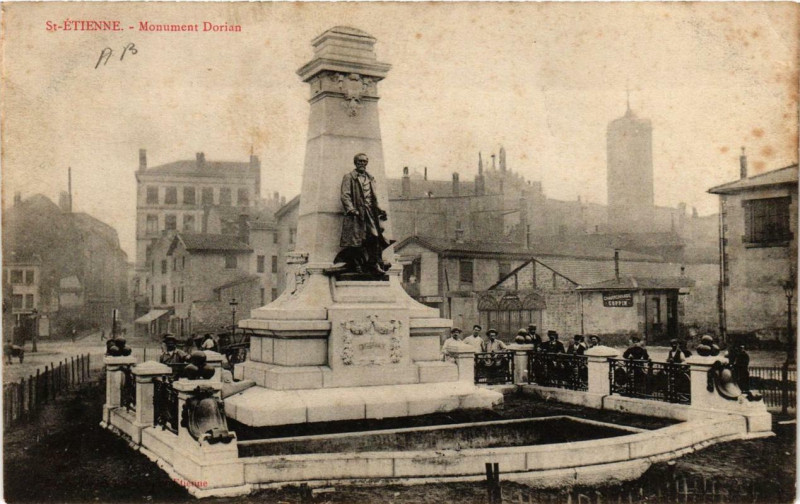 Carte postale ancienne Saint-Etienne Monument Dorian à Saint-Étienne