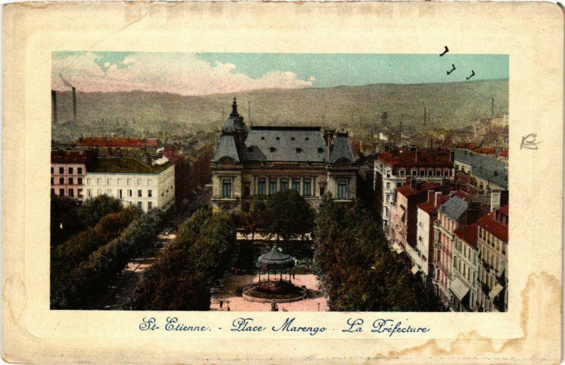 Carte postale ancienne Saint-Etienne Place Marengo. La Préfecture à Saint-Étienne