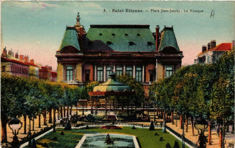 Carte postale ancienne Saint-Etienne Place Jean Jaurés Le Kiosque à Saint-Étienne