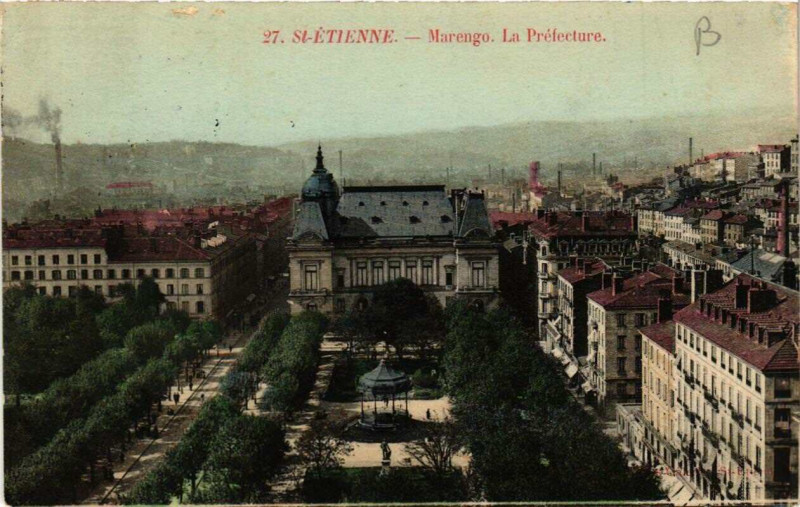 Carte postale ancienne Saint-Etienne Marengo. La Préfecture à Saint-Étienne
