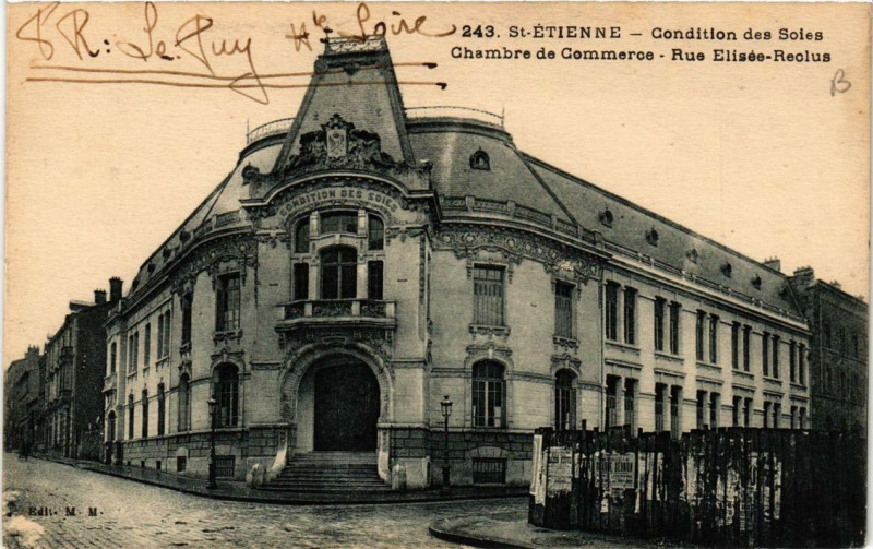 Carte postale ancienne Saint-Etienne Condition des Soies. Chambre de Commerce à Saint-Étienne