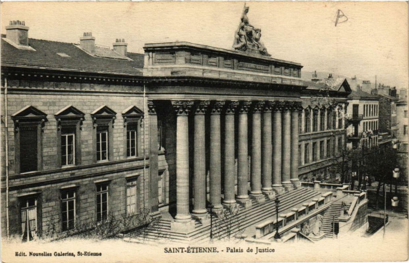 Carte postale ancienne Saint-Etienne Palais de Justice à Saint-Étienne