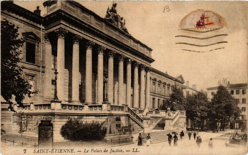 Carte postale ancienne Saint-Etienne Le Palais de Justice à Saint-Étienne