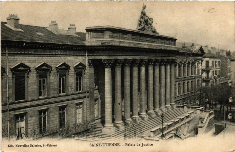 Carte postale ancienne Saint-Etienne Palais de Justice à Saint-Étienne