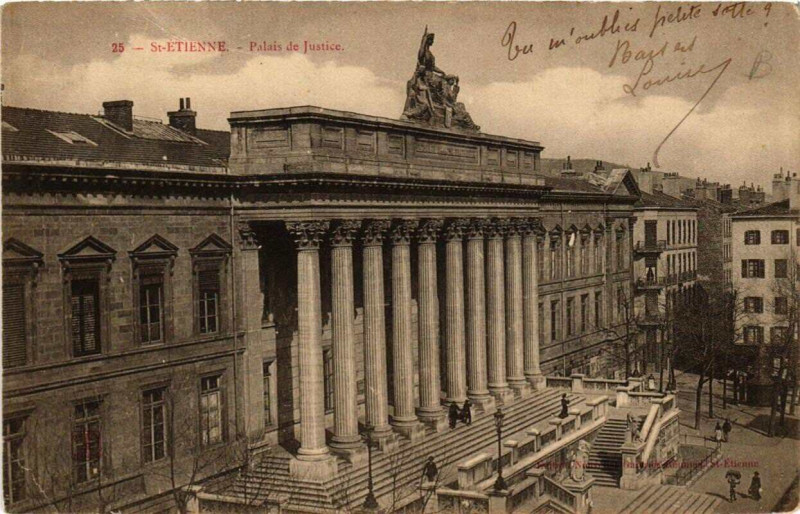 Carte postale ancienne Saint-Etienne Palais de Justice à Saint-Étienne