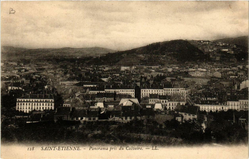 Carte postale ancienne Saint-Etienne Panorama pris du Calvaire à Saint-Étienne